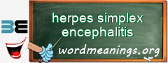 WordMeaning blackboard for herpes simplex encephalitis